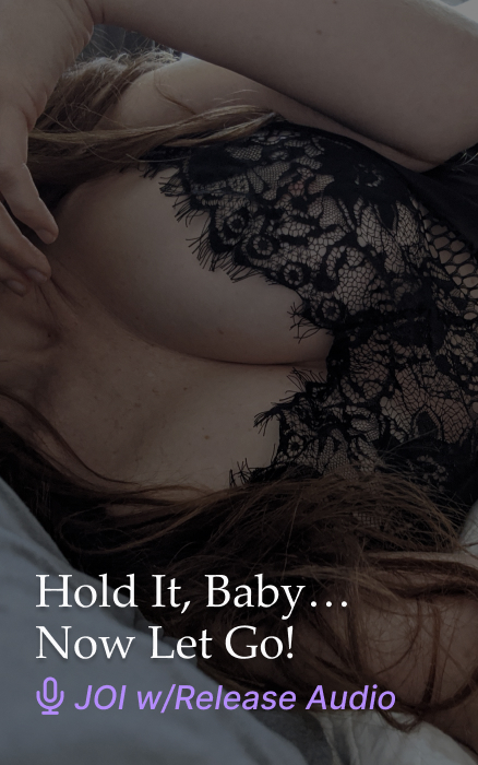 Hold It, Baby… Now Let Go! – JOI Audio w/ Release