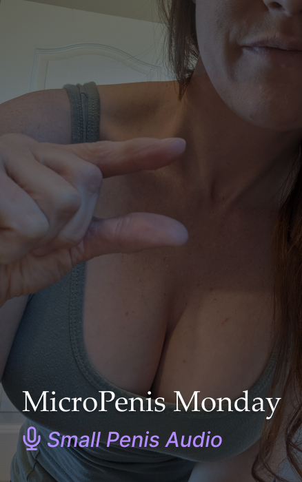 MicroPenis Monday Small Penis Humiliation JOI Audio Clip