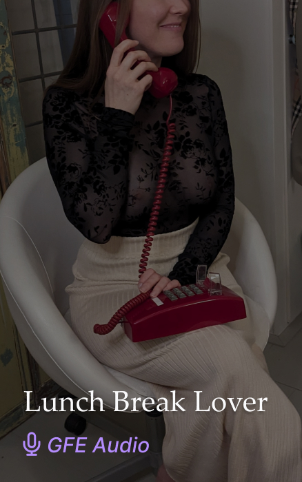 Lunch Break Lover GFE Erotic Audio Clip