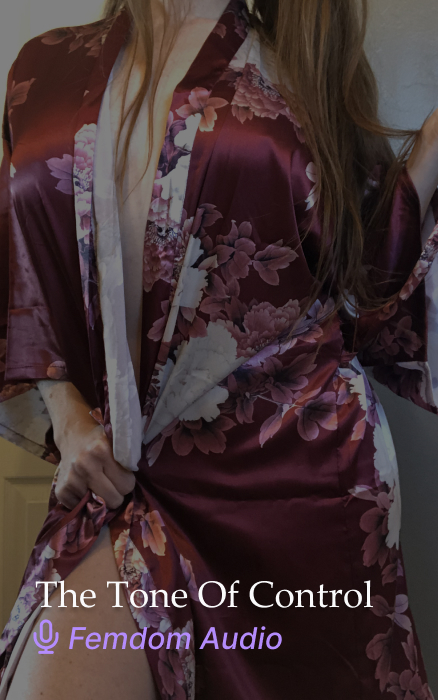 The Tone Of Control Gentle Femdom Audio Clip